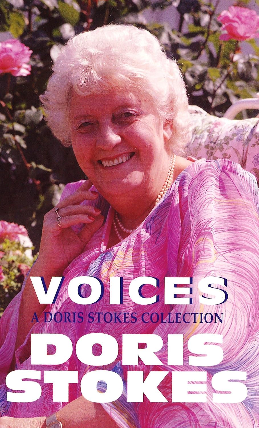 Voices, A Doris Stokes Collection; Doris Stokes