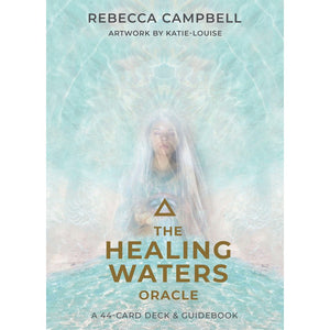 The Healing Waters Oracle; Rebecca Campbell