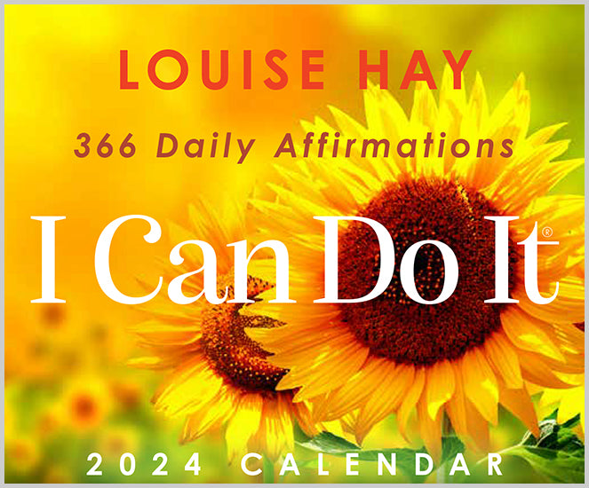 I Can Do It, 2024 Calendar: 366 Daily Affirmations; Louise Hay