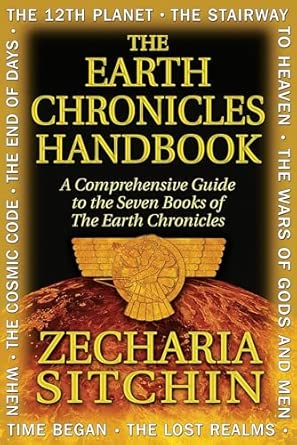 The Earth Chronicles Handbook; Zecharia Sitchin