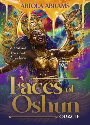 Faces of Oshun Oracle; Abiola Abrams