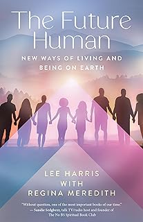 The Future Human; Lee Harris