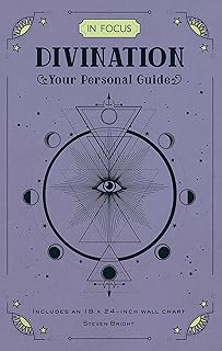 Divination (In Focus): Your Personal Guide; Steven Bright