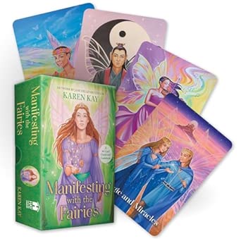 Manifesting with the Fairies; Karen Kay