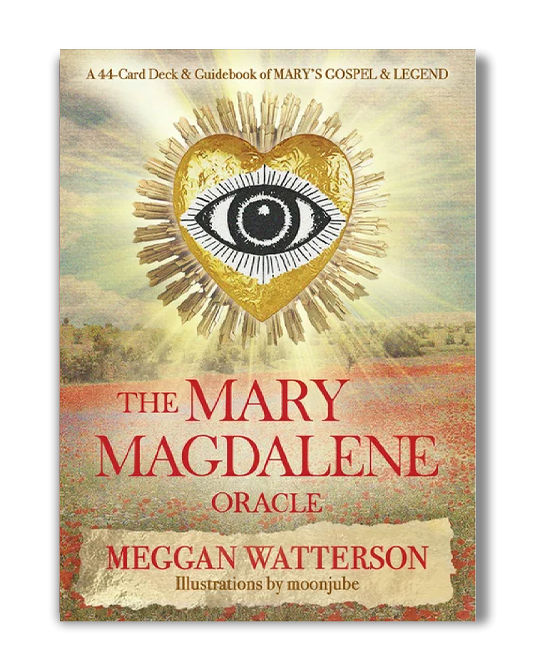 The Mary Magdalene Oracle; Meggan Watterson