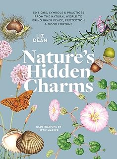Nature's Hidden Charms; Liz Dean