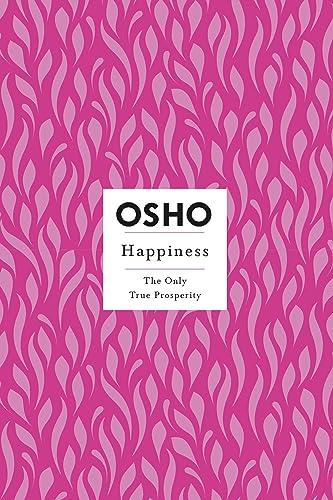 Happiness; Osho