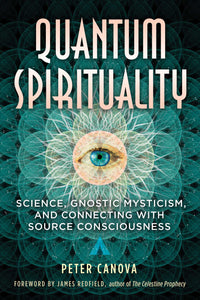 Quantum Spirituality; Peter Canova