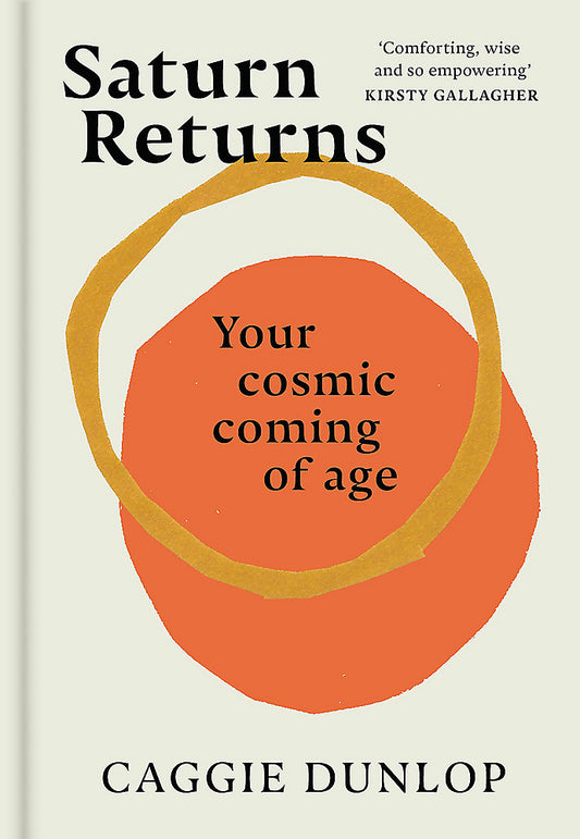 Saturn Returns; Caggie Dunlop