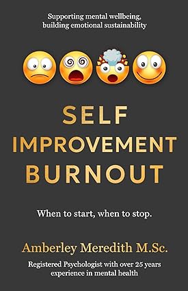 Self Improvement Burnout; Amberley Meredith