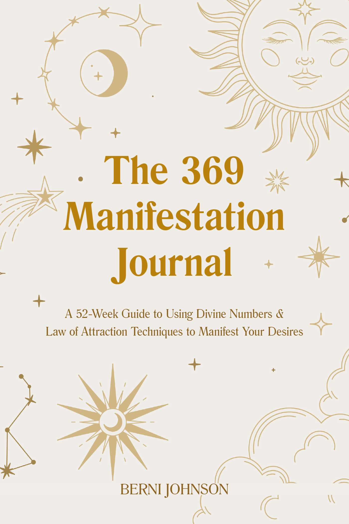 The 369 Manifestation Journal; Berni Johnson