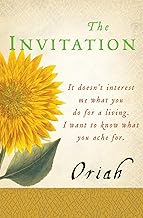 The Invitation; Oriah Mountain Dreamer