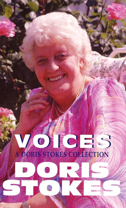 Voices, A Doris Stokes Collection; Doris Stokes