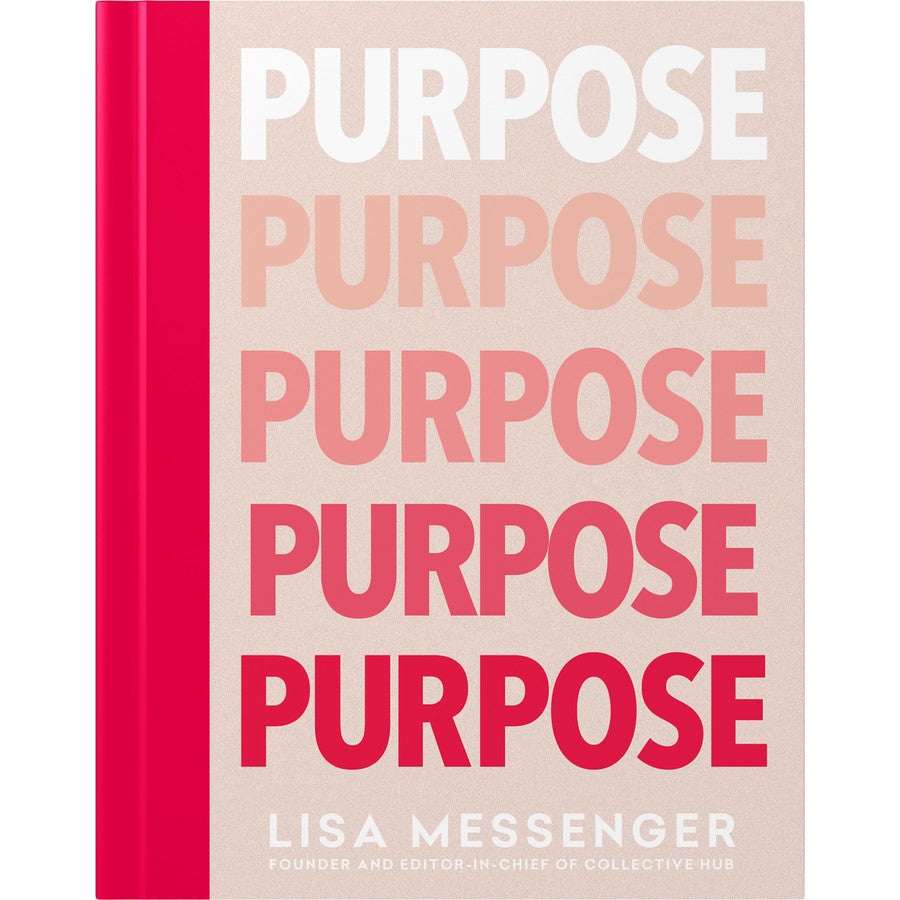 Purpose; Lisa Messenger