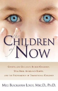The Children of Now; Meg Blackburn Losey