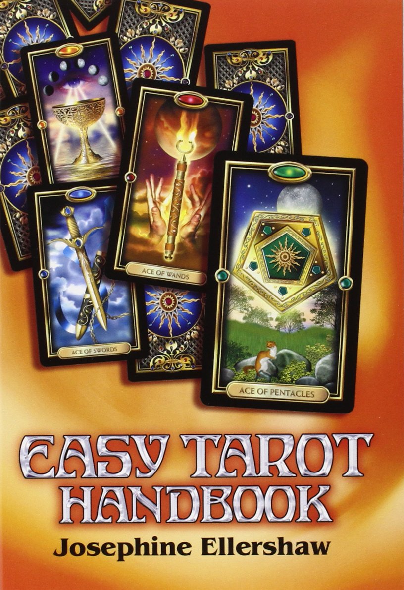 Easy Tarot, Learn to Read the Cards Once and For All!
