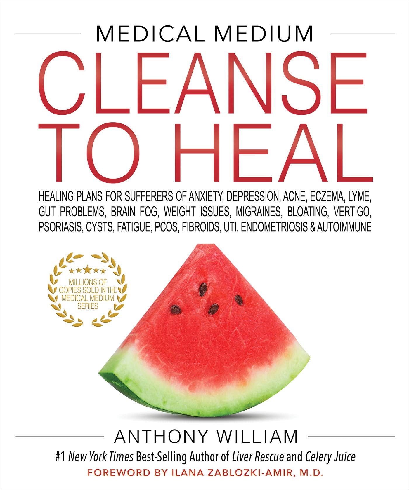 Medical Medium, Cleanse to Heal; Anthony William