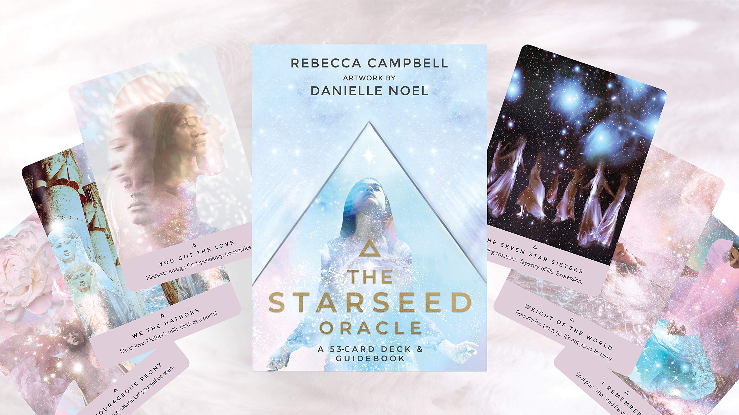The Starseed Oracle; Rebecca Campbell, artwork by Danielle Noel
