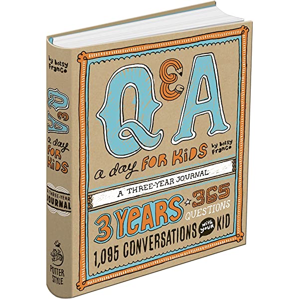 Q&A a Day for Kids, a Three-Year Journal; Betsy France