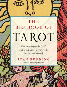 The Big Book of Tarot; Joan Bunning