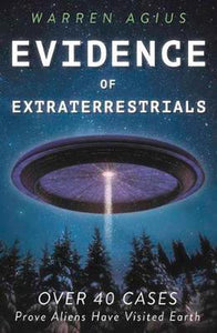 Evidence of Extraterrestrials; Warren Agius
