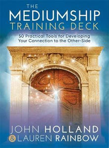 The Mediumship Training Deck; John Holland & Lauren Rainbow