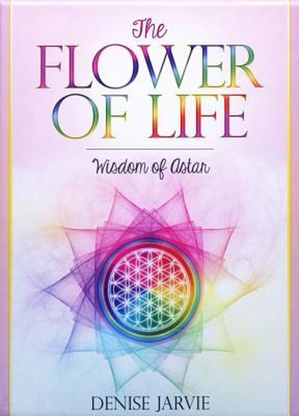 The Flower of Life Cards, Wisdom of Astar; Denise Jarvie