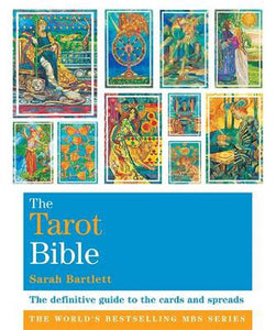 The Tarot Bible; Sarah Bartlett
