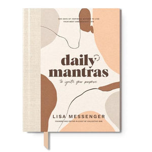 Daily Mantras to Ignite your Purpose, Volumes 1, 2 & 3; Lisa Messenger