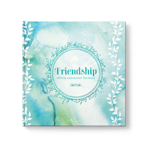 Little Affirmations, Friendship: Affinity, Connection, Harmony