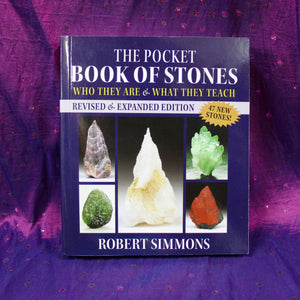 The Pocket Book of Stones, Who They Are & What They Teach; Robert Simmons