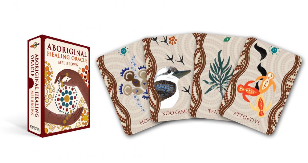 Aboriginal Healing Oracle; Mel Brown