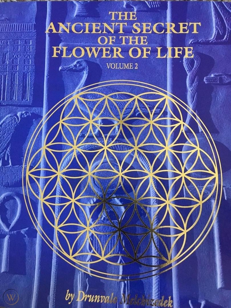 The Ancient Secret of the Flower of Life, Volume 2; Drunvalo Melchizedek
