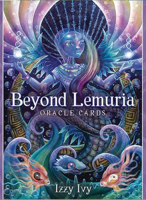 Beyond Lemuria Oracle Cards; Izzy Ivy