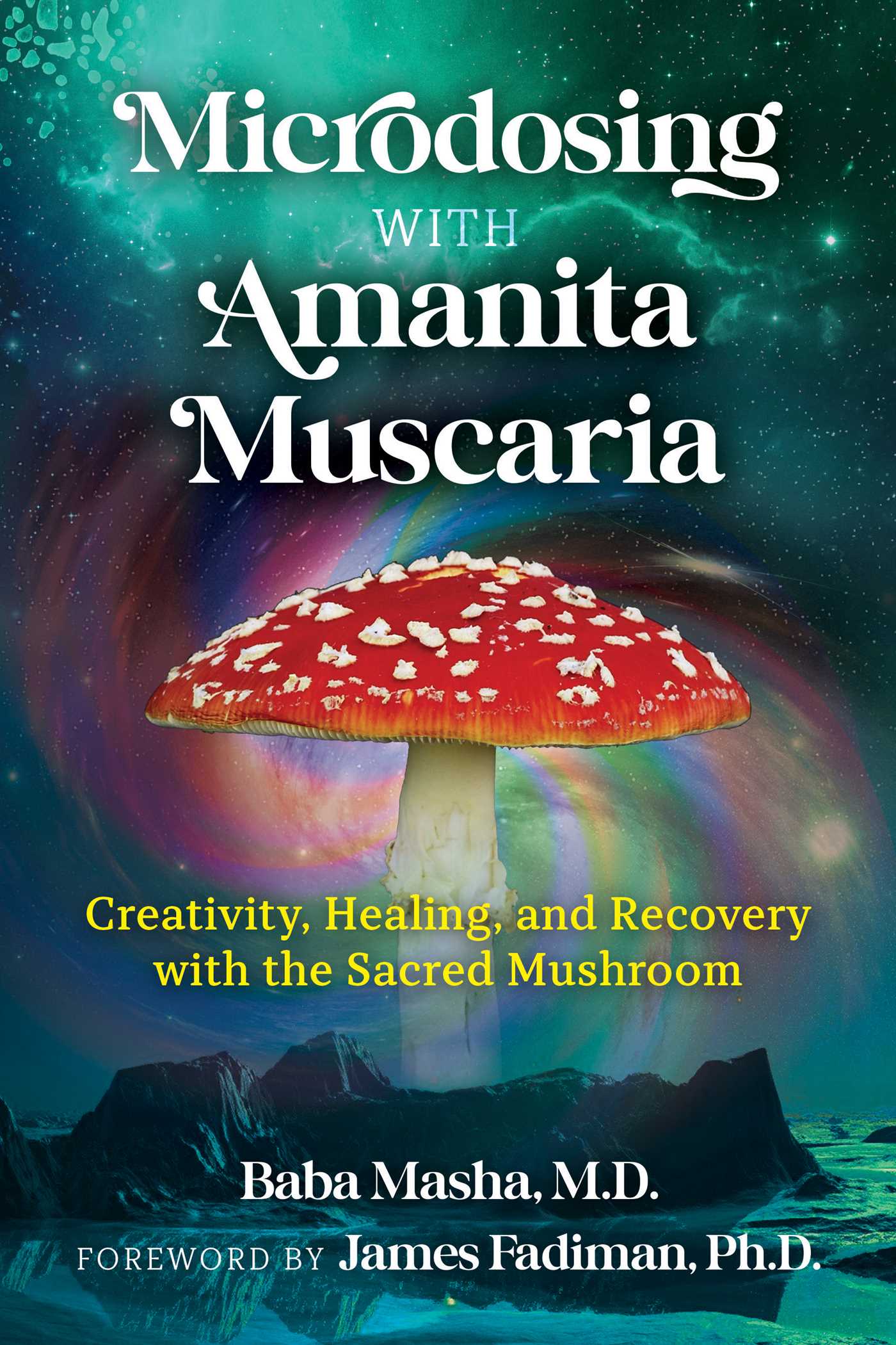 Microdosing with Amanita Muscaria; Baba Masha
