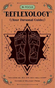 In Focus: Reflexology, Your Personal Guide; Tina Chantrey
