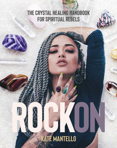 Rock On; Kate Mantello