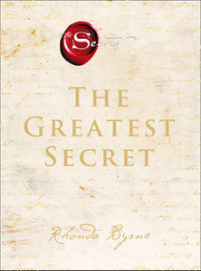 The Greatest Secret; Rhonda Byrne