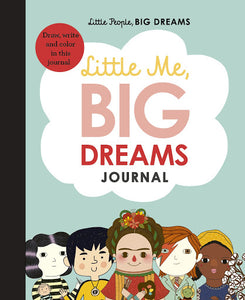 Little Me, Big Dreams Journal; Maria Isabel Sanchez Vegara